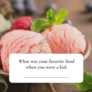 What was your favorite food when a kid