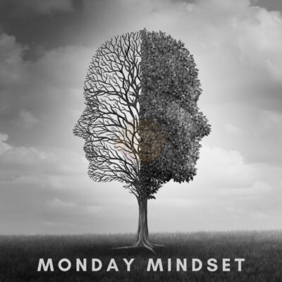 Monday Mindset