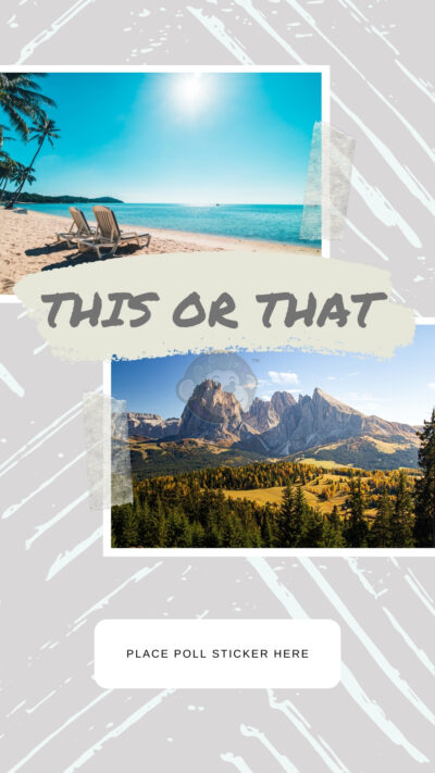 This or That – Beach or Mountains