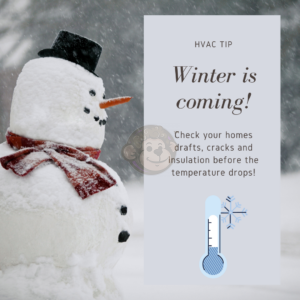 HVAC Tip: Winter is coming