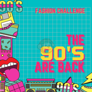 Fashion Challenge- the 90's are back