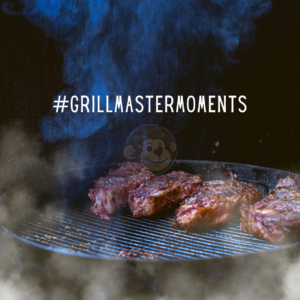 #GrillMasterMoments